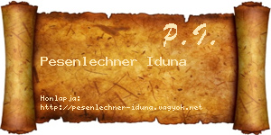 Pesenlechner Iduna névjegykártya